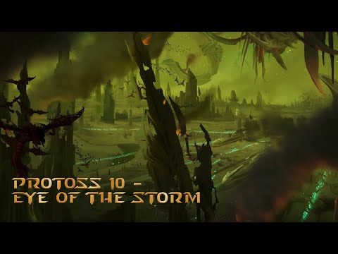 Starcraft Mass Recall (V8.0.1 FINAL)  Protoss 10 - "Eye of the Storm"