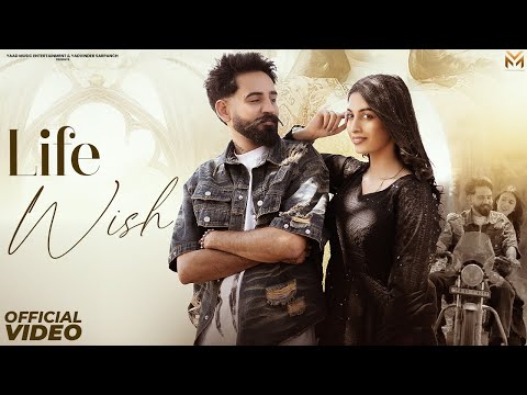 Life Wish 2nd Chapter Last Wish Gustakh Aulakh  | Yadvinder Sarpanch | New Punjabi Latest Song 2025