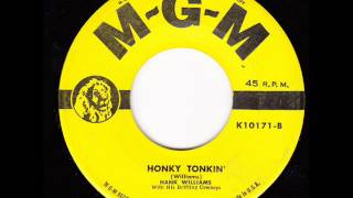 Honky Tonkin  - Hank Williams &amp; Drifting Cowboys