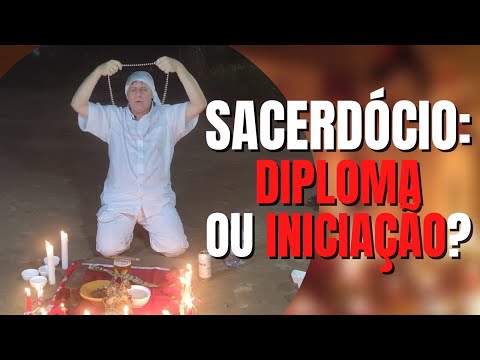 425 - Priesthood: Diploma or Initiation?