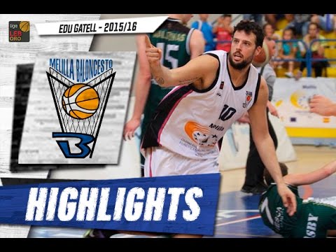 Highlights Edu Gatell - Club Melilla Baloncesto 2015/16