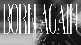 Born Again Music Video