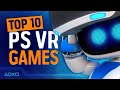 Top 10 Best PSVR Games