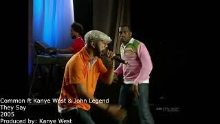 Sampled by Kanye West: Common ft Kanye West &amp; John Legend - They Say (7)