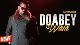 Doabey Wala | Garry Sandhu Ft. DJ Goddess | New Punjabi Song 2019 | Oops TV