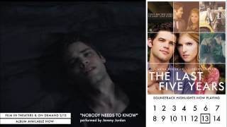 Jeremy Jordan - Nobody Needs to Know (Audio Video) - The Last Five Years