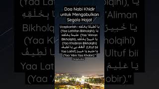 Download lagu Doa Nabi Khidir untuk Mengabulkan Segala Hajat#shorts mp3 Download lagu Doa Nabi Khidir untuk Mengabulkan Segala Hajat#shorts mp3