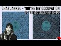 Chaz Jankel - You're My Occupation (12" Vinyl Sampler UK 2007)