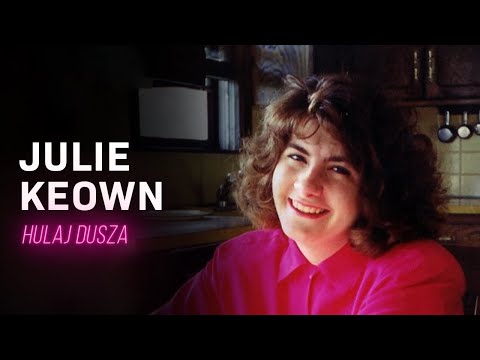 Niewłaściwa Miłość / Sprawa Julie Keown, czyli sekrety pana Keown / HULAJ DUSZA HISTORIE KRYMINALNE