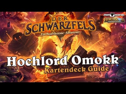 Hochlord Omokk Kartendeck Guide (Heroisch) - Hearthstone: Schwarzfels
