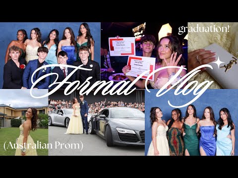 FORMAL VLOG 💛 | australian prom + glow up with me + graduation day!