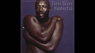 Isaac Hayes – Wonderful (1974)