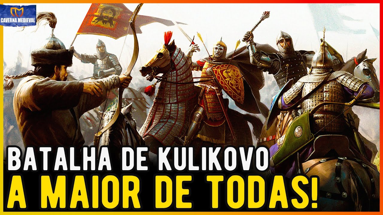 BATALHA DE KULIKOVO - A Maior Batalha da Idade Média | Batalhas Medievais Reais