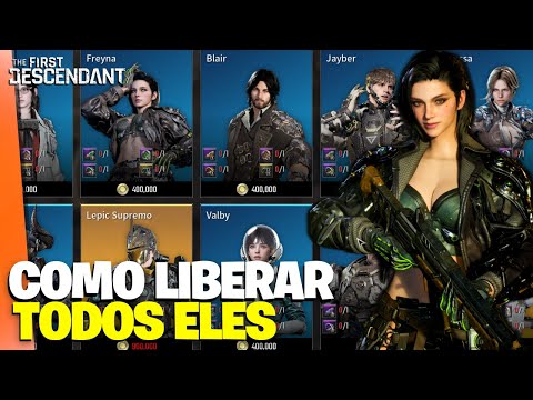 COMO LIBERAR TODOS OS PERSONAGENS DO THE FIRST DESCENDANT DE GRAÇA