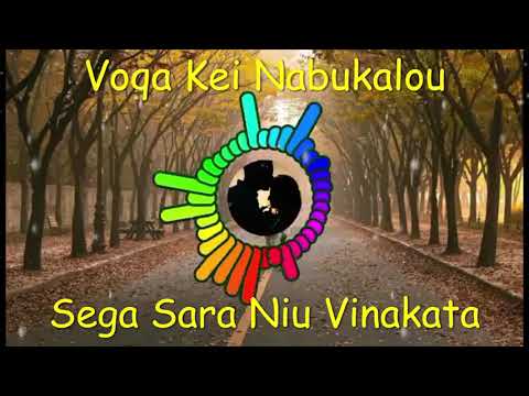 Voqa Kei Nabukalou - Sega Sara Niu Vinakata [Original]