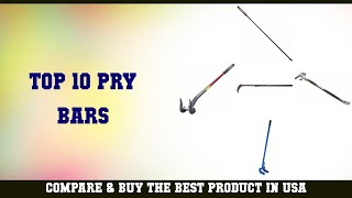 Top 10 Pry Bars to buy in USA 2021 | Price & Review