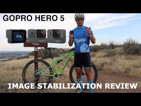 GoPro Hero 5 with Image Stabilization - Does it Work for Mountain Biking?