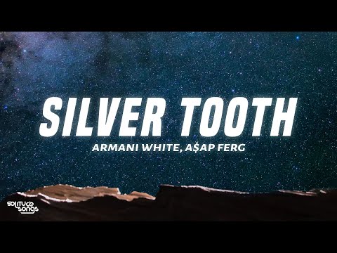 Armani White, A$AP Ferg - SILVER TOOTH. (Lyrics)