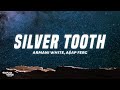 Armani White, A$AP Ferg - SILVER TOOTH. (Lyrics)