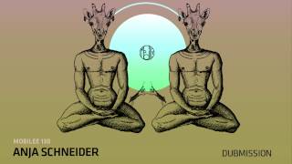 Anja Schneider - Dubmission