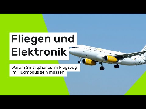 Fliegen und Elektronik: Warum Smartphones im Flugzeug im Flugmodus sein müssen