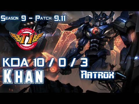 SKT T1 Khan AATROX vs IRELIA Top - Patch 9.11 KR Ranked