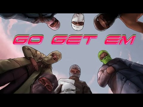 Go Get Em