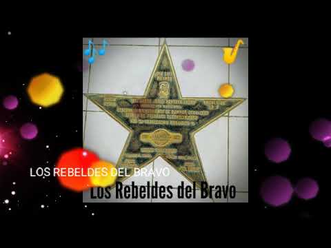 REBELDES DEL BRAVO MIX