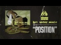 Hot Water Music - Position