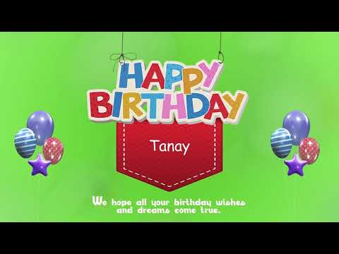 Wish you a Very Happy Birthday Tanay