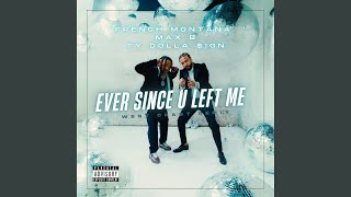 Ever Since U Left Me (West Coast Remix) Lyrics Spanish Translation