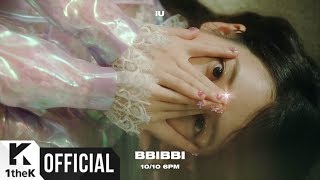[Teaser] IU(아이유) _ BBIBBI(삐삐)