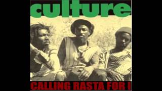 Culture - Calling Rasta For I