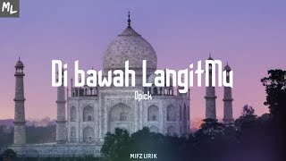 Download lagu Opick - Dibawah LangitMu (Lirik) | 'pada allah kita kan kembali dibawah langitmu bersujud' speed up mp3