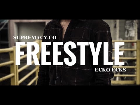 ECKO ECKS - Freestyle 1 (Official Music Video)