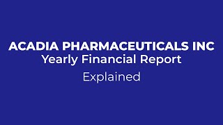 Acadia's 10-K Decoded: Bold Bets, Hidden Risks, and the Future of Pharma