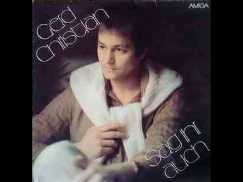 Gerd Christian - Sag ihr auch + TEXT