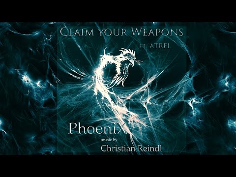 Christian Reindl - "Claim your weapons" ft. Atrel (HQ)