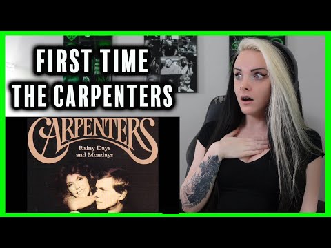 FIRST TIME listening to THE CARPENTERS - Rainy Days and Mondays REACTION