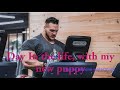 Day in the life with my new puppy