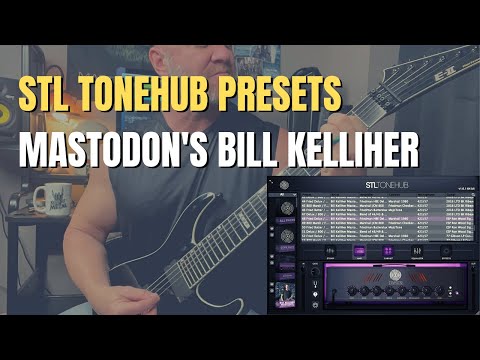 STL ToneHub - Bill Kelliher of Mastodon Presets (Metal Tones)
