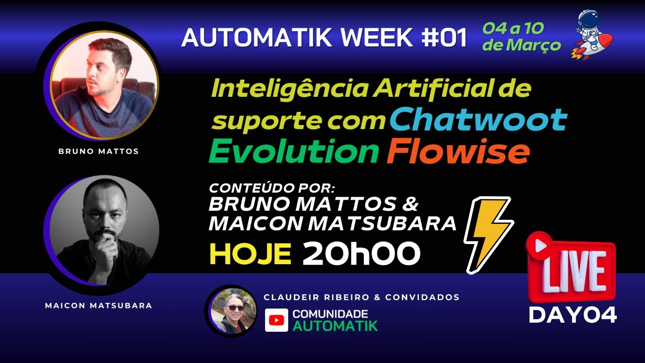 DAY 04 - Inteligência Artificial de suporte com Chatwoot, Evolution e Flowise com Bruno & Maicon