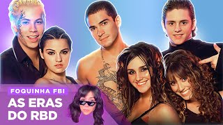 A EVOLUÇÃO DO RBD ATRAVÉS DAS ERAS | Foquinha FBI