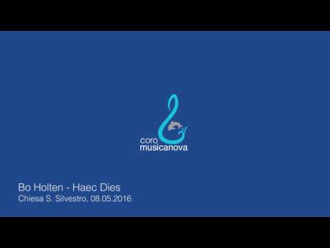 Haec Dies - Bo Holten - Coro Musicanova