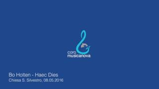 Haec Dies - Bo Holten - Coro Musicanova