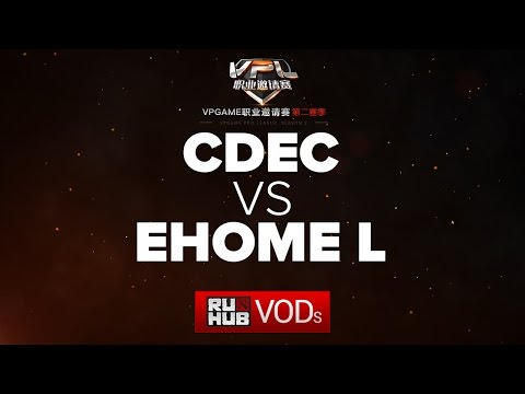 CDEC vs EHOME.L,VPL Season 2,game 1