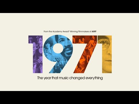1971: The Year that Music Changed Everything