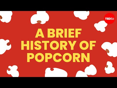 Exploring the History of Popcorn