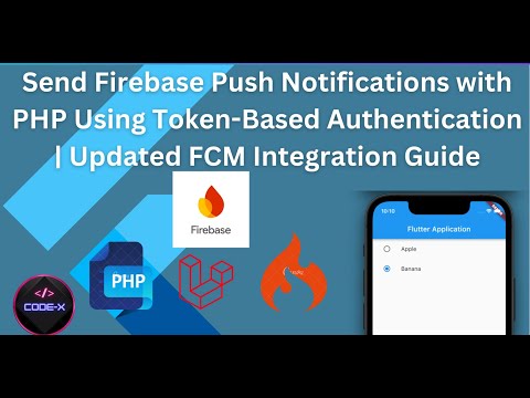 Send Firebase Push Notifications with PHP Using Token-Based Authentication | FCM Integration Guide