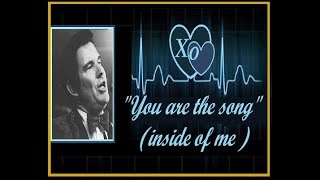 You Are The Song inside of me - Freddie Hart